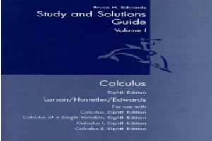 Book cover of Calculus: Study And Solutions Guide by Ron Larson Book cover of Calculus: Study And Solutions Guide by Ron Larson